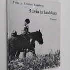Tutta Runeberg : Ravia ja laukkaa - pikkukuva 1