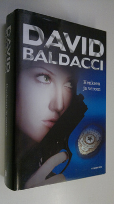 David Baldacci : Henkeen ja vereen