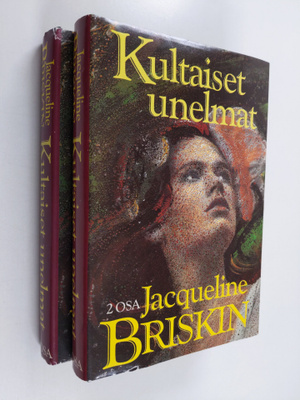 Jacqueline Briskin : Kultaiset unelmat 1-2