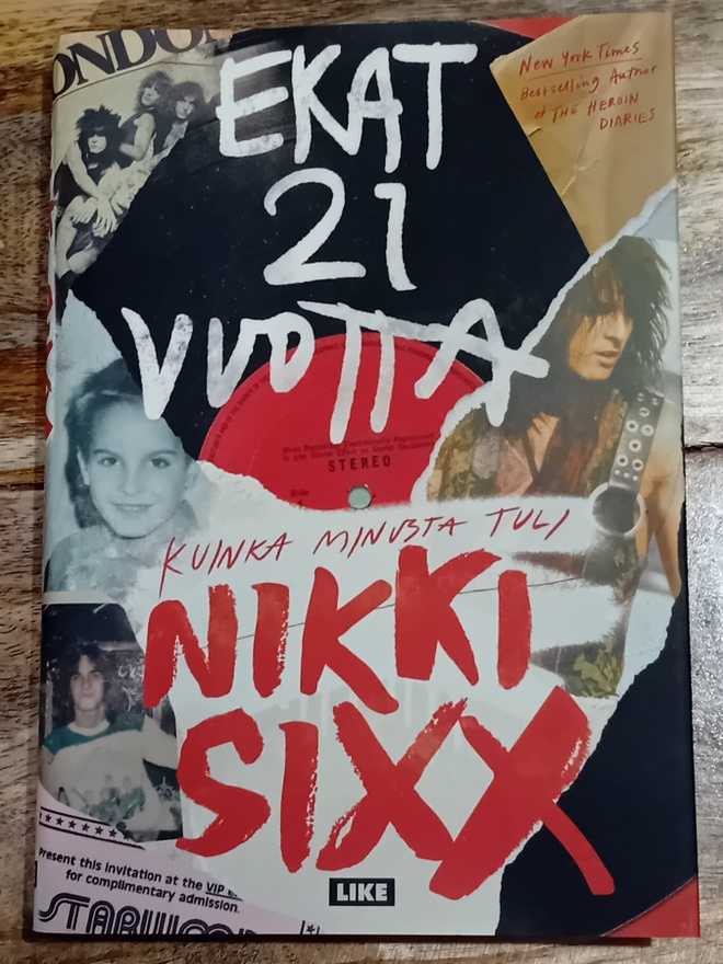 Nikki Sixx - Ekat 21 vuotta
