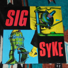 SIG ~ Syke ~ LP - pikkukuva 1