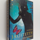 Elina Rouhiainen : Jäljitetty - pikkukuva 1