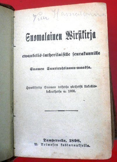 Suomalainen Wirsikirja ja Evanleliumi - ja Rukouskirja 1898