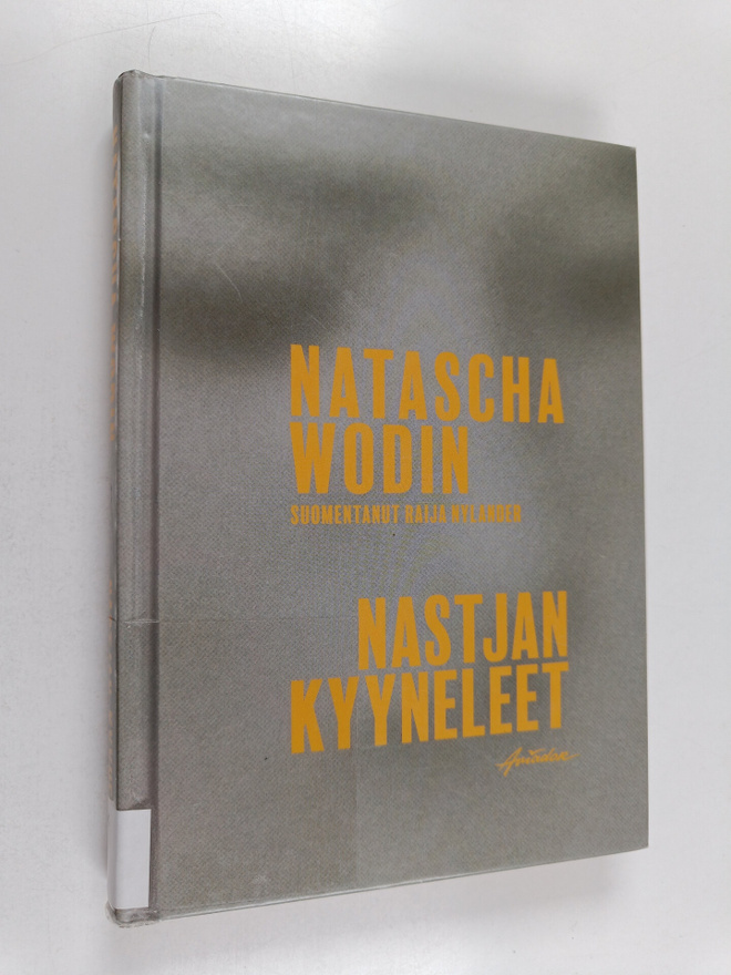 Natascha Wodin : Nastjan kyyneleet
