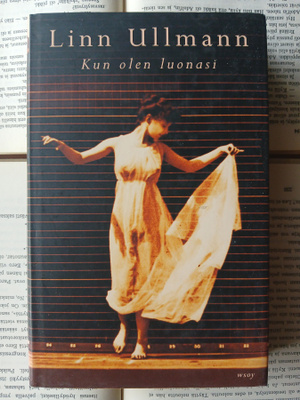 Linn Ullmann - Kun olen luonasi (sid.)