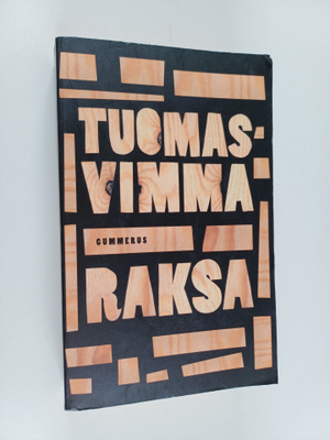Tuomas Vimma : Raksa