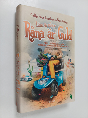 Catharina Ingelman-Sundberg : Låna är silver, råna är guld
