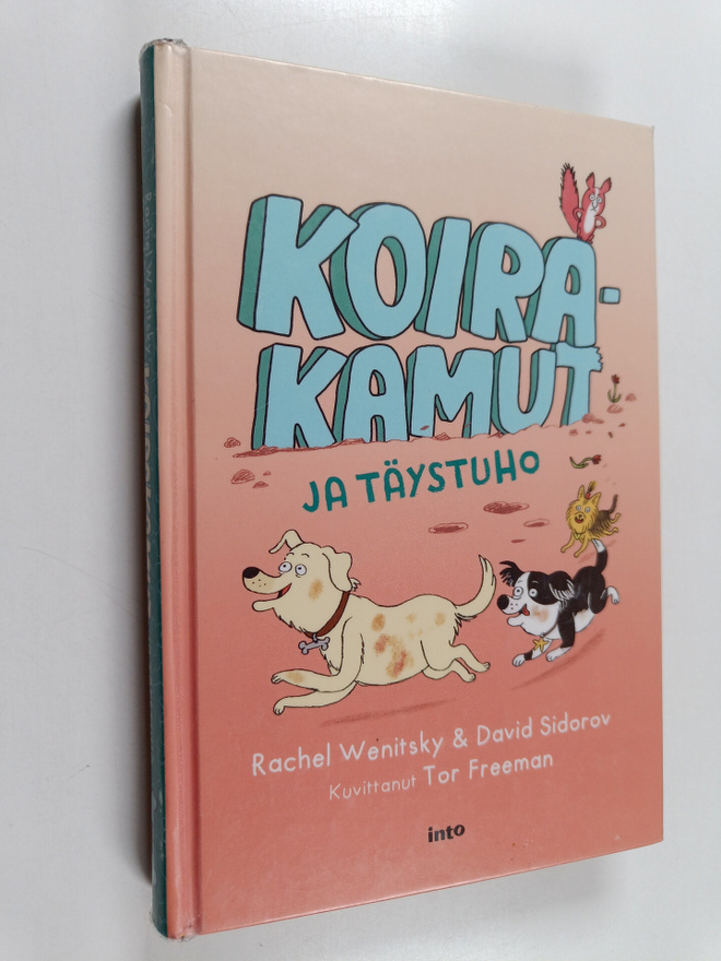 Rachel Wenitsky ym. : Koirakamut ja täystuho