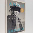 Annie Ernaux : Min far & Kvinnan - pikkukuva 1