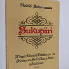Heikki Soininvaara : Sukupiiri : Alarik Gustaf Castrenin ... - pikkukuva 1