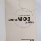 Vuokko Niskanen : Mieheni Mikko ja minä (signeerattu, tek... - pikkukuva 3