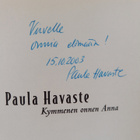 Paula Havaste : Kymmenen onnen Anna (signeerattu, tekijän... - pikkukuva 3
