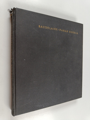 Charles Baudelaire : Pahan kukkia