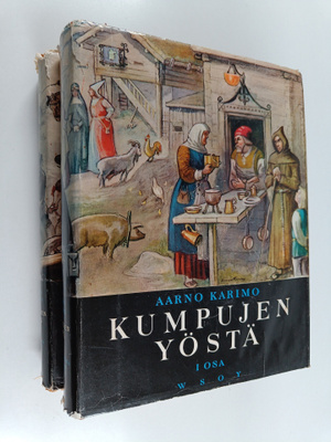 Aarno Karimo : Kumpujen yöstä 1-2 : Kivikaudesta keskiaja...