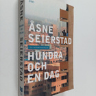 Åsne Seierstad : Hundra och en dag - en reportageresa - pikkukuva 1