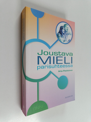 Arto Pietikäinen : Joustava mieli parisuhteessa
