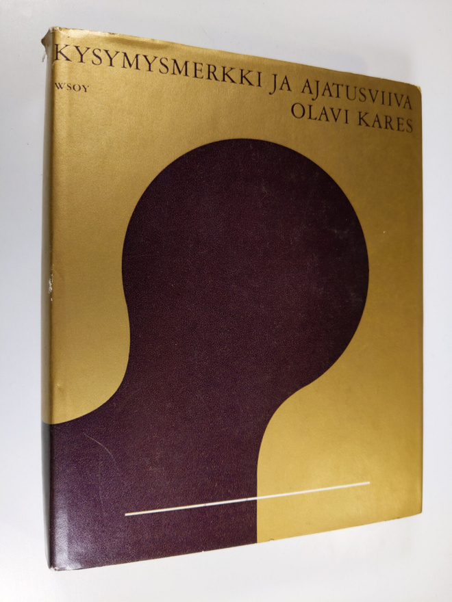 Olavi Kares : Kysymysmerkki ja ajatusviiva