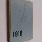 Jussi Olkinuora : Raudusta Valamoon 1918 - pikkukuva 1