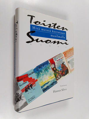 Hannes (toim.) Sihvo : Toisten Suomi, eli, Mitä meistä ke...