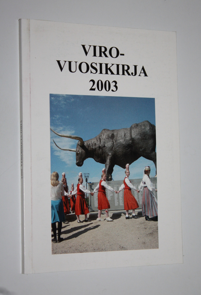 Viro-vuosikirja 2003 : artikkeleita, tietoja, tilastoja, ...