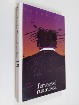 Martti Joenpolvi : Terveessä ruumiissa : Novelleja