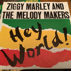 Ziggy Marley & The Melody Makers* - Hey World - pikkukuva 3