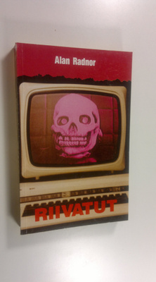 Alan Radnor : Riivatut