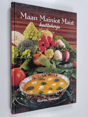 Kaarina Roininen : Maan mainiot maut