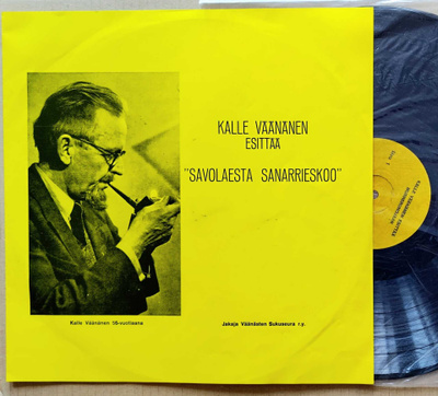 KALLE VÄÄNÄNEN: Savolaesta Sanarrieskoo, LP 1960 murrerunoja