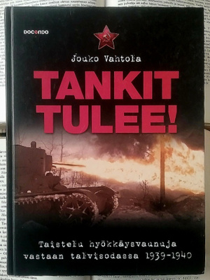 Tankit tulee! Taistelu hyökkäysvaunuja vastaan... (sid.)