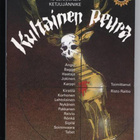 Risto Raitio: Kultainen peura 69/122 nid. sign. 2004 Katso! - pikkukuva 1