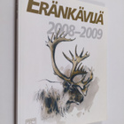 Eränkävijä 2008-2009 - pikkukuva 1