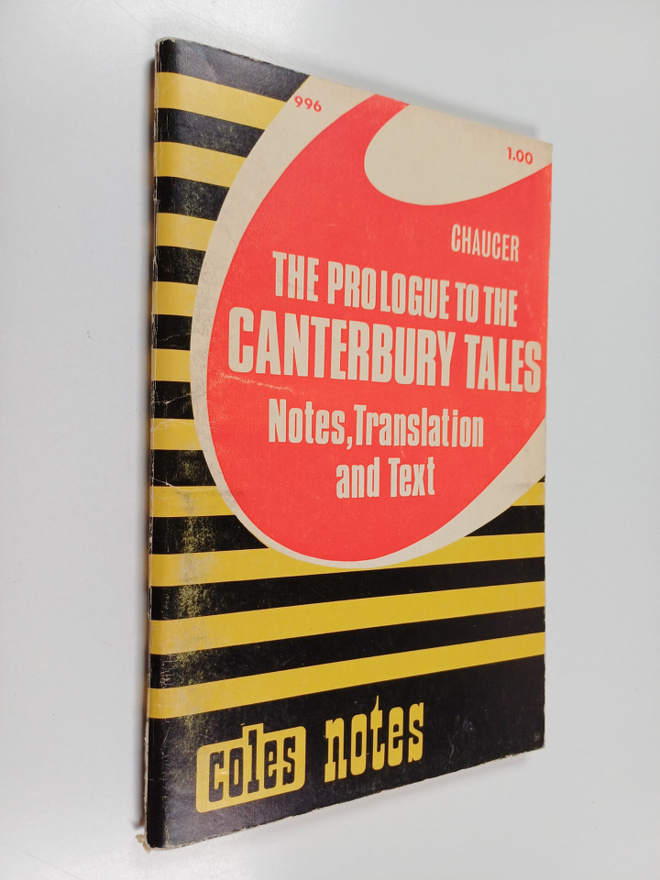 The prologue to chaucer's canterbury tales : notes, trans...