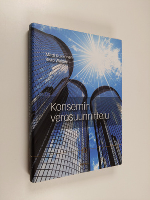 Matti Kukkonen ym. : Konsernin verosuunnittelu
