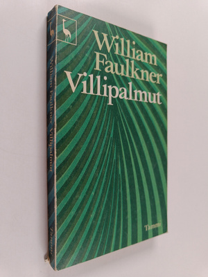 William Faulkner : Villipalmut