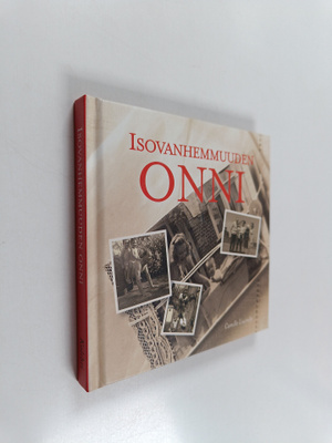 Isovanhemmuuden onni