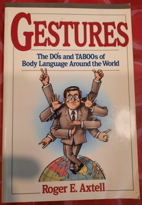 Roger E. Axtell: Gestures