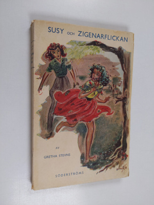 Gretha Stevns : Susy och zigenarflickan
