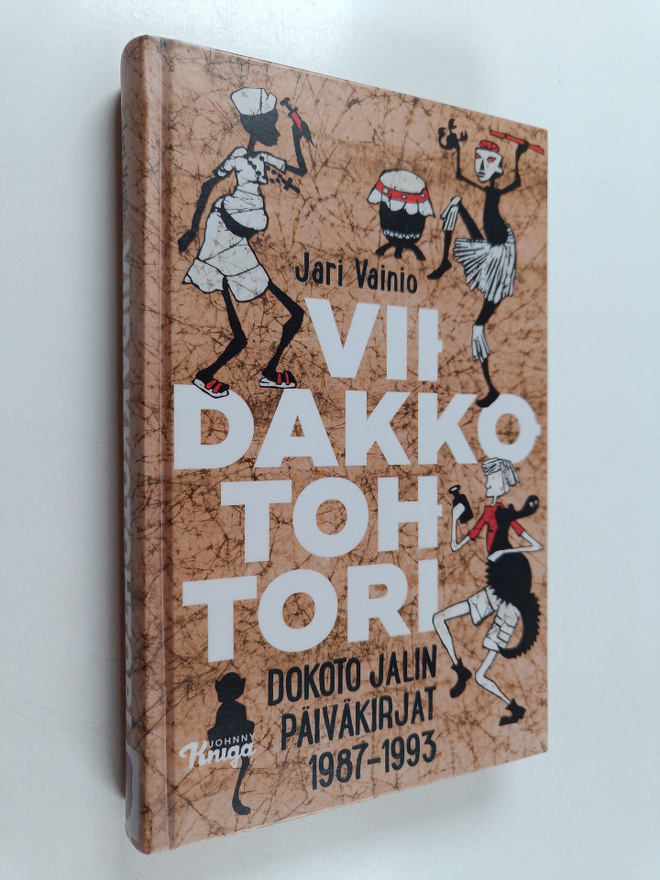 Jari Vainio : Viidakkotohtori : Dokoto Jalin päiväkirjat ...
