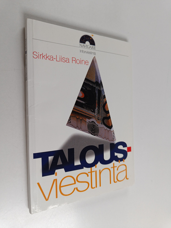 Sirkka-Liisa Roine : Talousviestintä