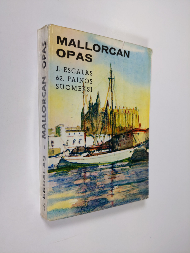 Jaime Escalas Real : Mallorcan opas