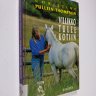 Christine Pullein-Thompson : Villikko tulee kotiin - pikkukuva 1