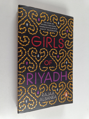 Rajaa Alsanea : Girls of Riyadh