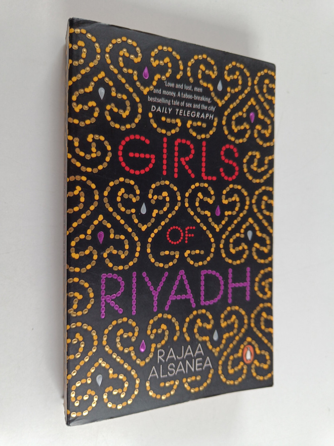 Rajaa Alsanea : Girls of Riyadh