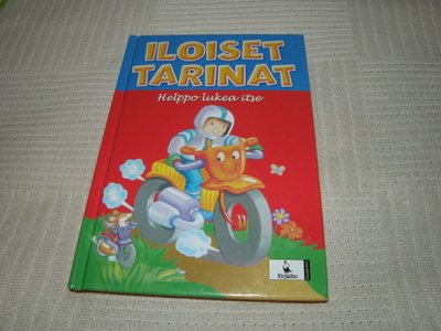 Iloiset tarinat Helppo lukea itse