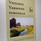 Vienasta Varsovan porteille : taistelukoulun perinneyhdis... - pikkukuva 1