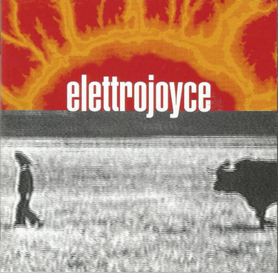 Elettrojoyce (CD) s/t
