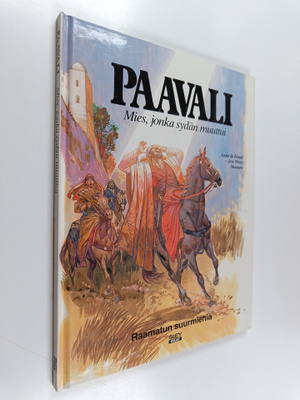 Anne De Graaf : Paavali : Mies, jonka sydän muuttui