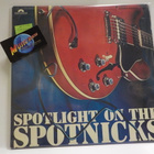THE SPOTNICKS - SPOTLIGHT ON THE SPOTNICKS EX+/EX- LP - pikkukuva 1