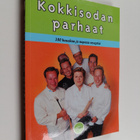 Kokkisodan parhaat : 100 helppoa ja hauskaa reseptiä - pikkukuva 1